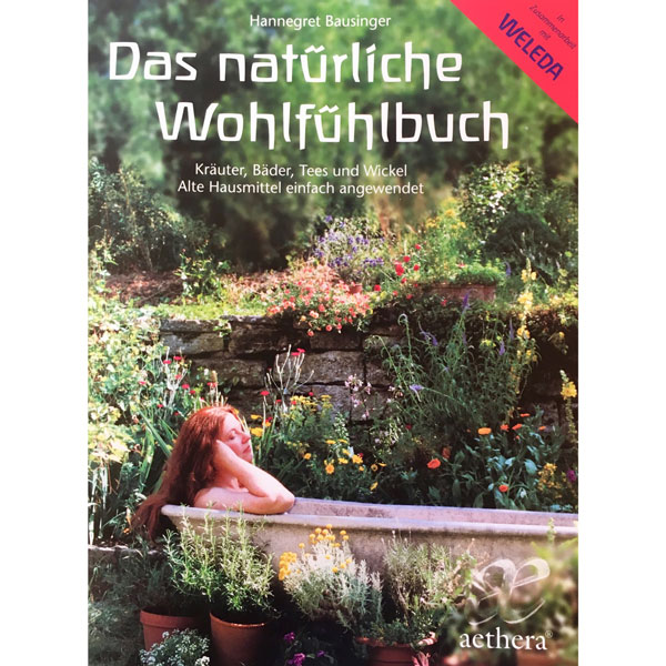 Das natürliche Wohlfühlbuch, Hannegret Bausinger