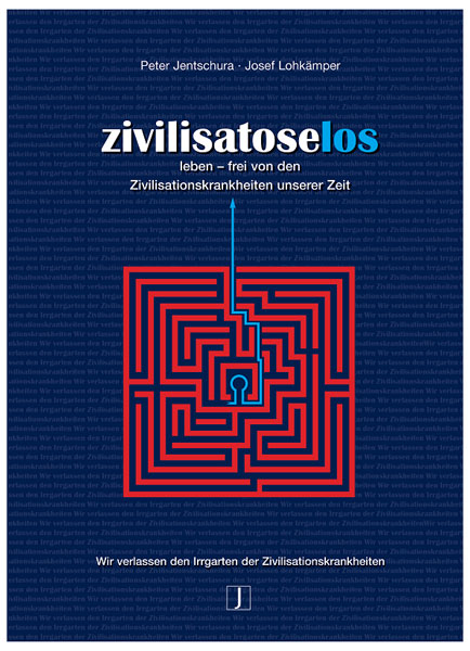 Jentschura Zivilisatoselos Leben Jentschura Zivilisatoselos Leben