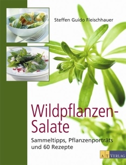 Wildpflanzensalate, Steffen Guido Fleischhauer