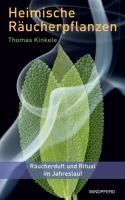Heimische Räucherpflanzen, Thomas Kinkele