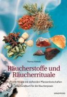 2570 Räucherstoffe und Räucherrituale, Thomas Kinkele