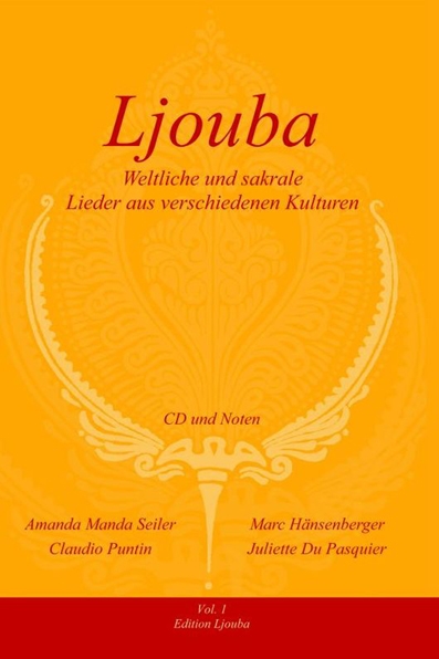 CD Ljouba Weltliche und Sakrale Lieder, Noten und Texte