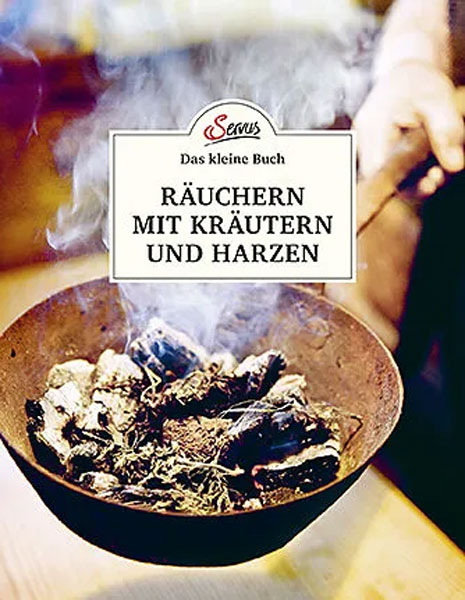 Räuchern mit Kräuter und Harzen Räuchern mit Kräutern und Harzen