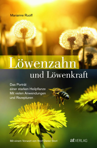 Löwenzahn und Löwenkraft, Marianne Ruoff