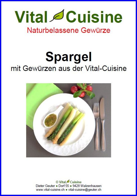 Rezepte-Spargel Vital Cuisine Spargel