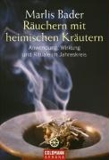 1221 Räuchern mit heimischen Kräutern, Marlis Bader